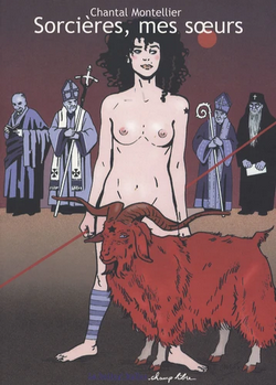 Sorcières, mes soeurs Sorcières, mes soeurs