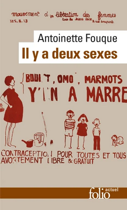 Il y a deux sexes : essais de féminologie Il y a deux sexes : essais de féminologie