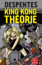 King Kong théorie King Kong théorie