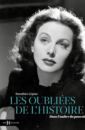 Les oubliées de l'histoire : dans l'ombre du pouvoir Les oubliées de l'histoire : dans l'ombre du pouvoir