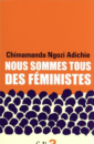 Nous Sommes Tous Des Féministes Nous Sommes Tous Des Féministes