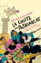 La chute du patriarcat La chute du patriarcat