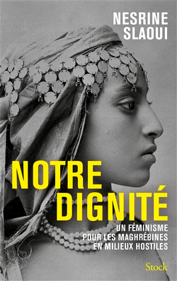 Notre dignité Notre dignité