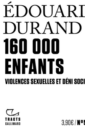 160.000 enfants 160.000 enfants