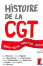 Histoire de la CGT : bien-être, liberté, solidarité Histoire de la CGT : bien-être, liberté, solidarité