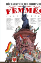 Déclaration des droits des femmes illustrée Déclaration des droits des femmes illustrée