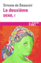 Le deuxième sexe (Tome 1) - Les faits et les mythes Le deuxième sexe (Tome 1) - Les faits et les mythes