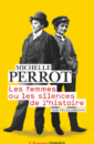Les femmes ou les silences de l'histoire Les femmes ou les silences de l'histoire