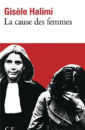 La cause des femmes La cause des femmes