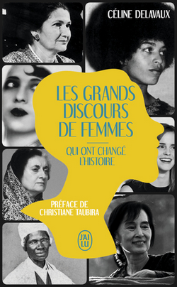 Les grands discours de femmes qui ont changé l'histoire Les grands discours de femmes qui ont changé l'histoire