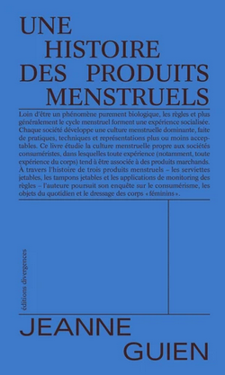 Une histoire des produits menstruels Une histoire des produits menstruels