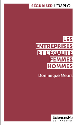 Les entreprises et l'égalité femmes-hommes Les entreprises et l'égalité femmes-hommes