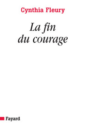 La fin du courage La fin du courage