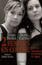 Deux femmes en colère : Juive ou musulmane citoyennes et libres Deux femmes en colère : Juive ou musulmane citoyennes et libres