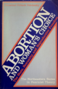 Abortion and woman's choice: the stae, sexuality and reproductive freedom Abortion and woman's choice: the stae, sexuality and reproductive freedom