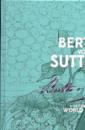Bertha Von Suttner : At the cradle of World Peace Bertha Von Suttner : At the cradle of World Peace