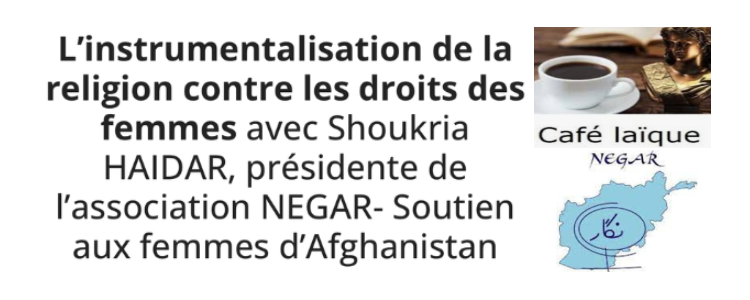 [16sept2024] Café-débat femmes Afghanes: L’instrumentalisation de la religion contre les droits des femmes