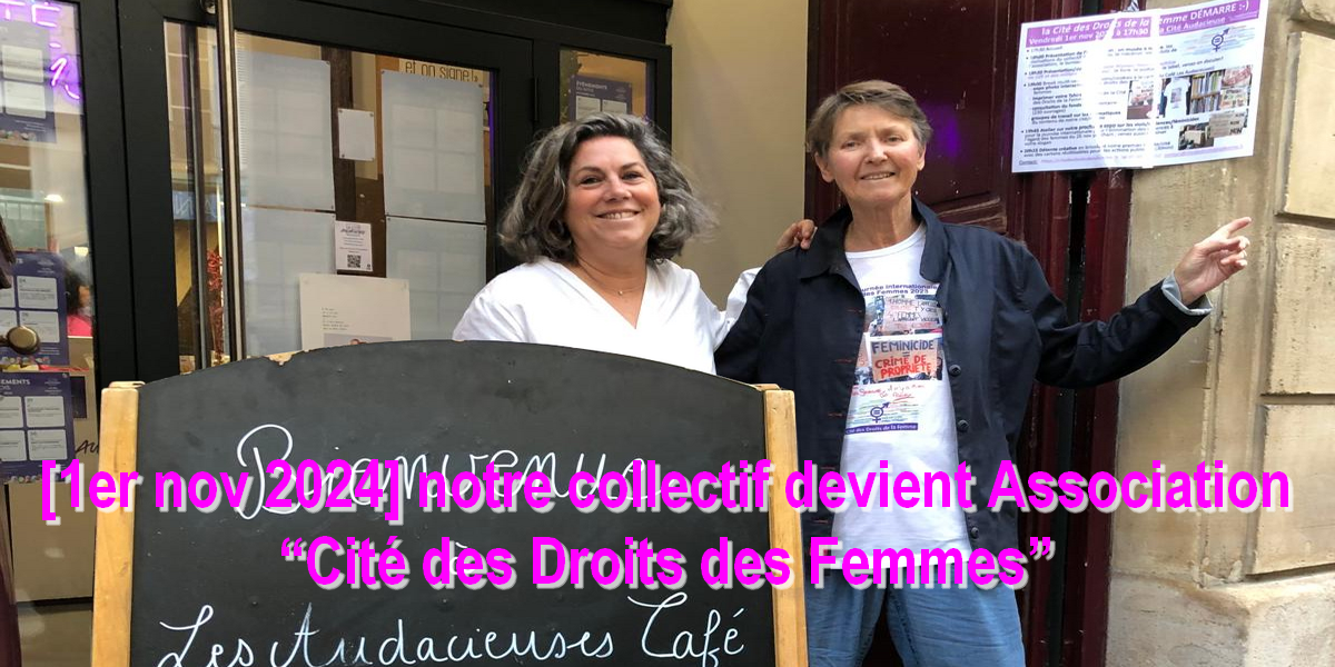 [1er nov 2024] Soirée de Lancement de notre Association “Cité des Droits des Femmes”