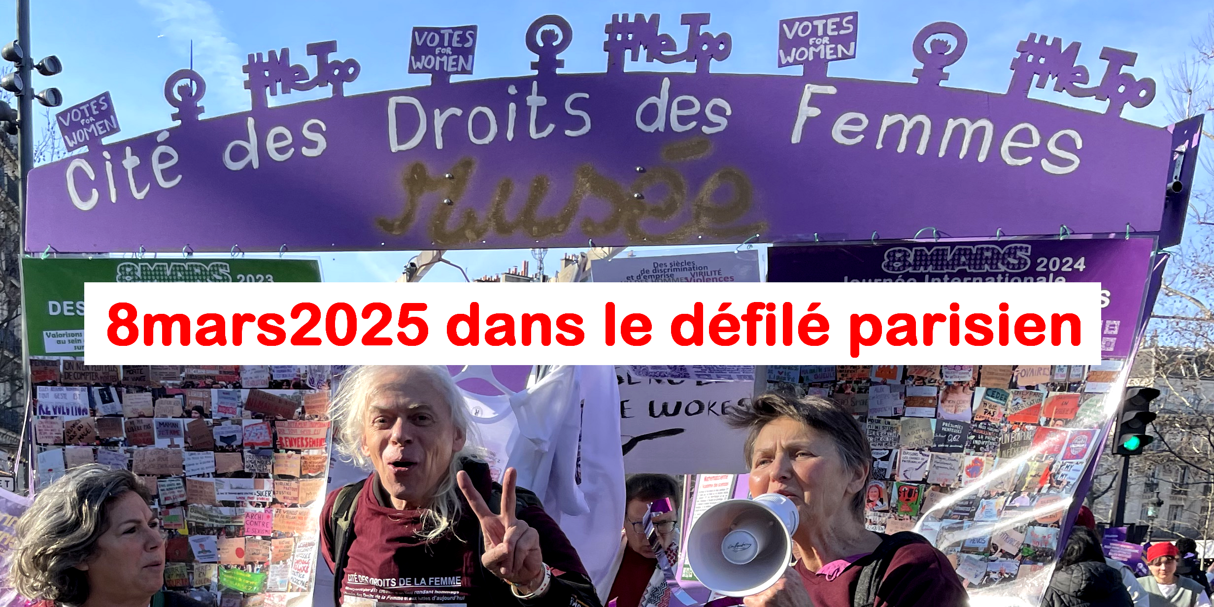 [8mars2025] Notre défilé dans la manif parisienne de la Journée Internationale des Droits des Femmes