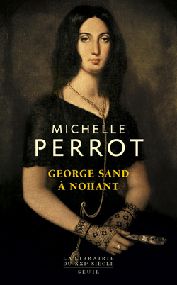 George Sand à Nohant George Sand à Nohant