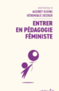 Entrer en pédagogie féministe Entrer en pédagogie féministe