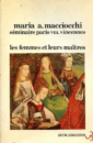 Les femmes et leurs maîtres - Séminaire Paris VIII.Vincennes. Les femmes et leurs maîtres - Séminaire Paris VIII.Vincennes.