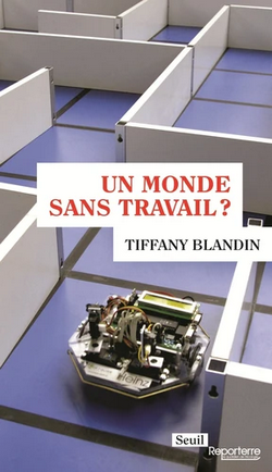 Un monde sans travail ? Un monde sans travail ?