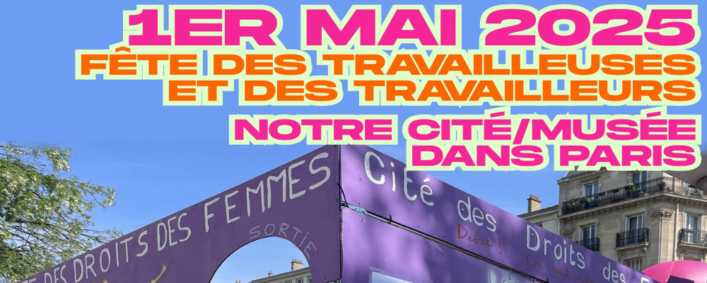 [1mai2025] Notre Cité au milieu des travailleu.ses.rs :-)