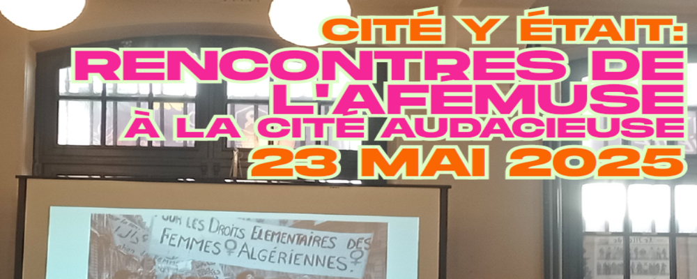 [23mai2025] Rencontres de l’AFéMuse à la Cité Audacieuse, nous y étions!