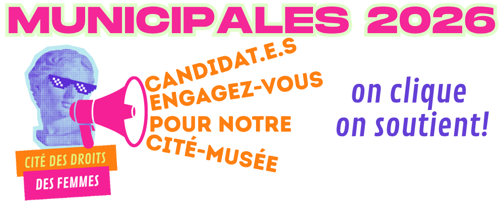 [1août2025] Municipales 2026: Canditat.e.s, engagez-vous pour notre Cité/Musée!