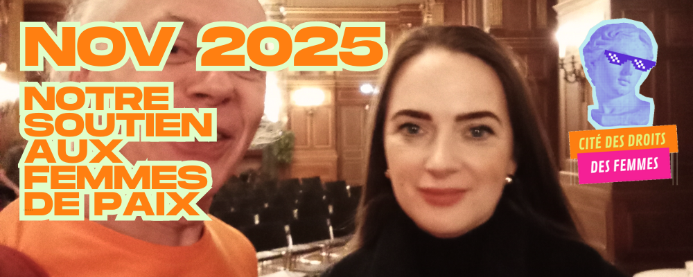 [11-13nov2025] La Cité soutien les femmes de Paix