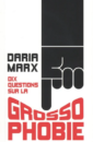Dix questions sur la grossophobie